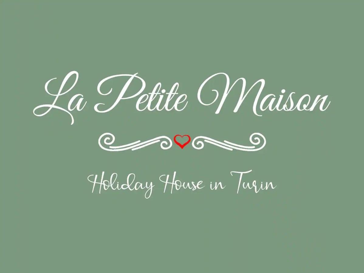 La Petite Maison Turin Bagian luar foto